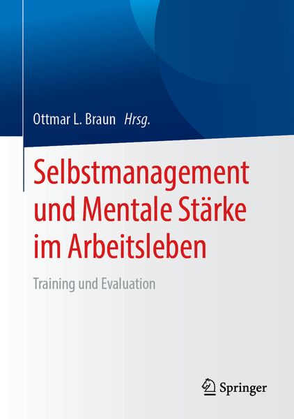 Produktbild: Selbstmanagement und Mentale St&auml;rke im Arbeitsleben