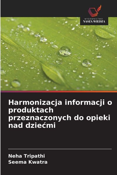 Produktbild: Harmonizacja informacji o produktach przeznaczonych do opieki nad dzie&iquest;mi