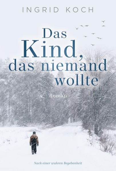 Produktbild: Das Kind, das niemand wollte