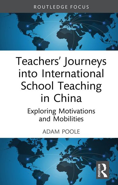 Produktbild: Teachers' Journeys into International School Teaching in China