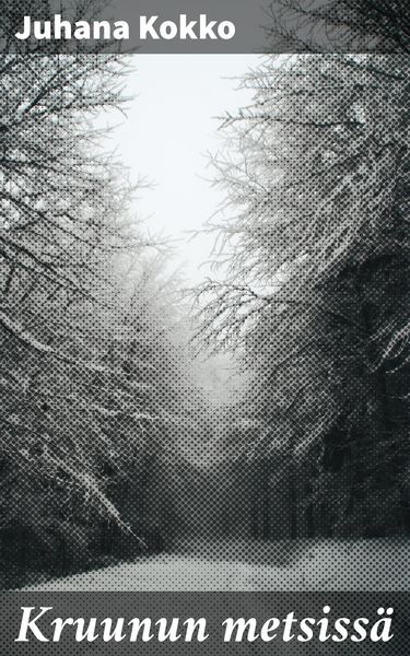 Produktbild: Kruunun metsiss&auml;