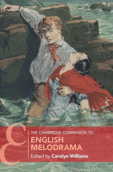Produktbild: The Cambridge Companion to English Melodrama