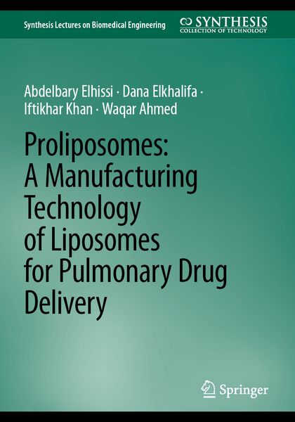 Produktbild: Proliposomes: A Manufacturing Technology of Liposomes for Pulmonary Drug Delivery