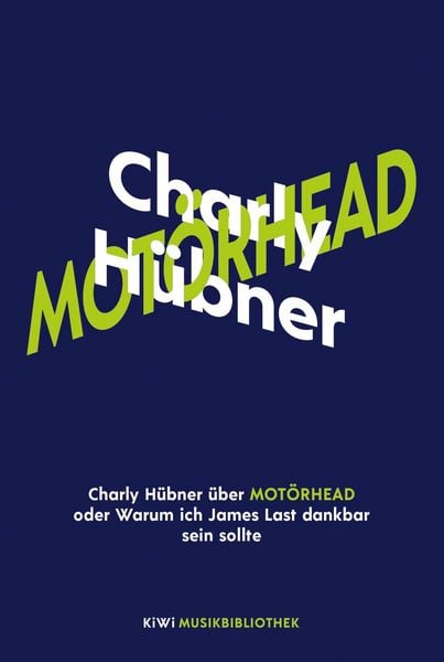 Produktbild: Charly H&uuml;bner &uuml;ber Mot&ouml;rhead oder Warum ich James Last dankbar sein sollte