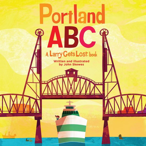 Produktbild: Portland Abc: A Larry Gets Lost Book