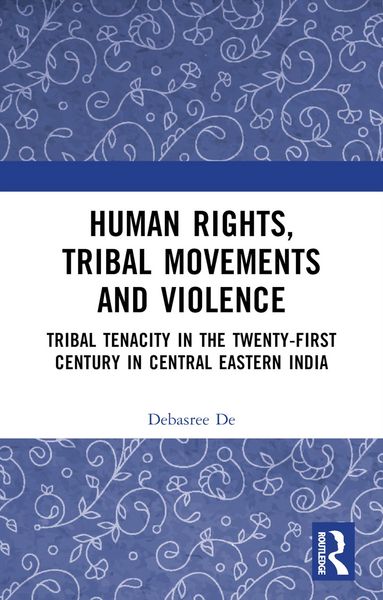 Produktbild: Human Rights, Tribal Movements and Violence