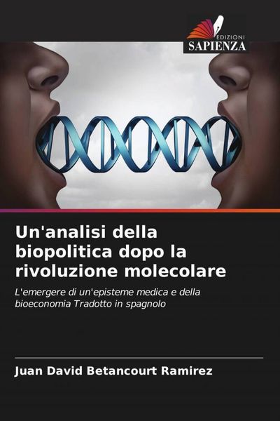 Produktbild: Un'analisi della biopolitica dopo la rivoluzione molecolare