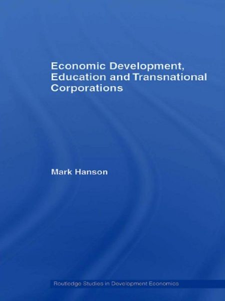 Produktbild: Economic Development, Education and Transnational Corporations