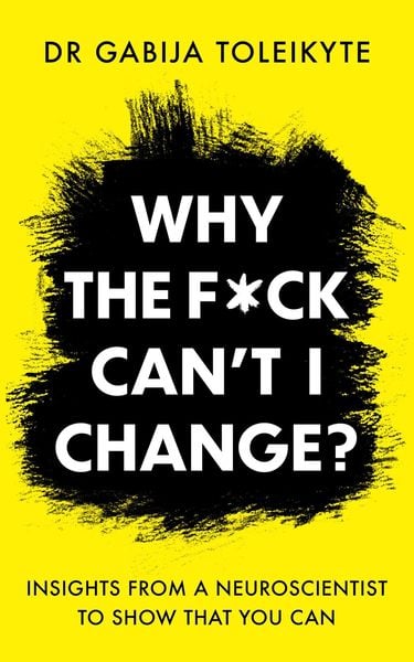 Produktbild: Why the F*ck Can't I Change?