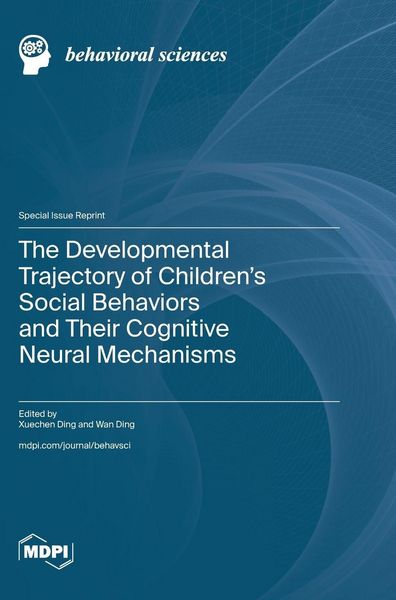 Produktbild: The Developmental Trajectory of Children's Social Behaviors and Their Cognitive Neural Mechanisms