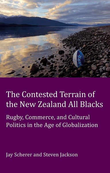 Produktbild: The Contested Terrain of the New Zealand All Blacks
