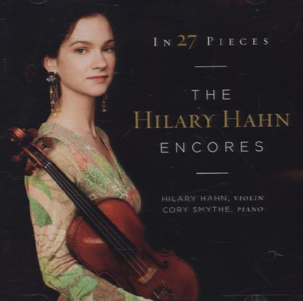 Produktbild: In 27 Pieces: The Hilary Hahn Encores
