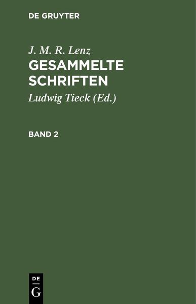 Produktbild: J. M. R. Lenz: Gesammelte Schriften. Band 2