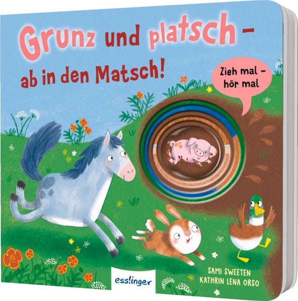 Produktbild: Zieh mal, h&ouml;r mal: Grunz und platsch - ab in den Matsch!