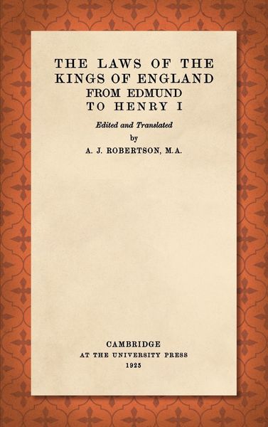 Produktbild: The Laws of the Kings of England from Edmund to Henry I
