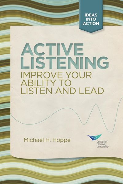 Produktbild: Active Listening: Improve Your Ability to Listen and Lead, First Edition