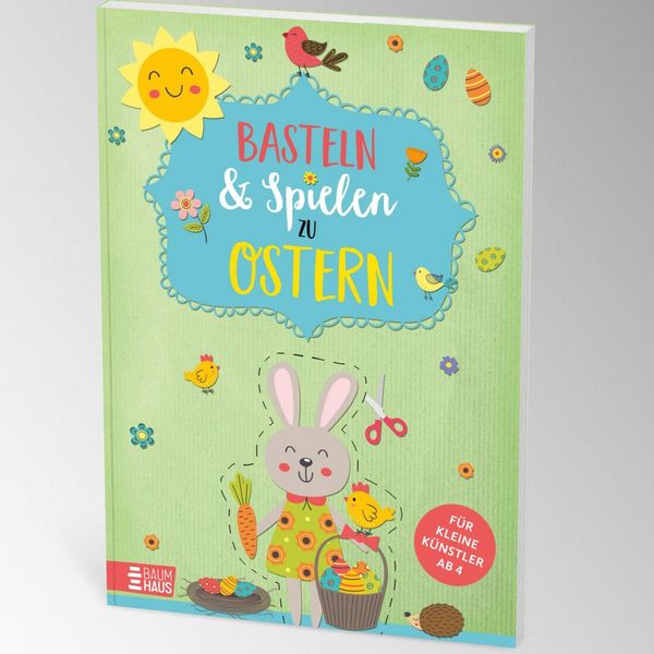 Produktbild: Basteln & Spielen zu Ostern - F&uuml;r kleine K&uuml;nstler