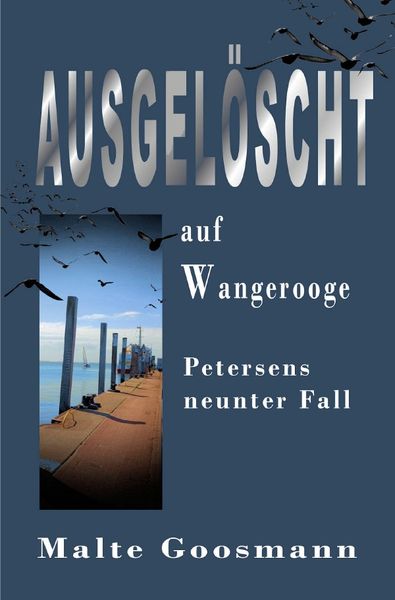 Produktbild: Kommissar Petersen / Ausgel&ouml;scht auf Wangerooge