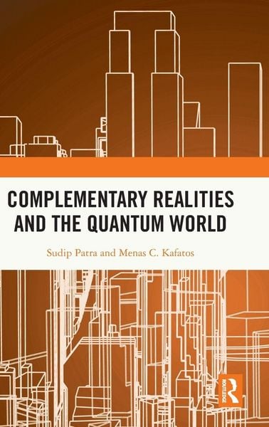 Produktbild: Complementary Realities and the Quantum World