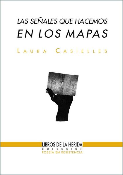 Produktbild: Las se&ntilde;ales que hacemos en los mapas