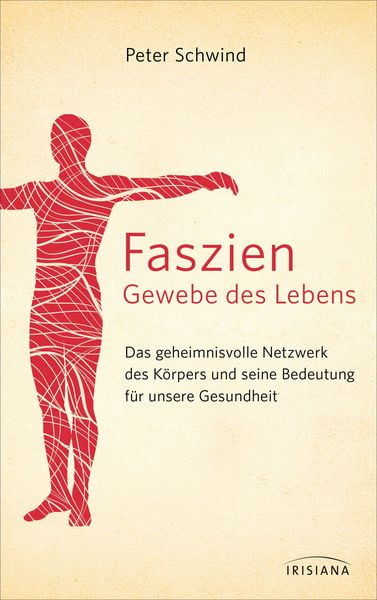 Produktbild: Faszien - Gewebe des Lebens