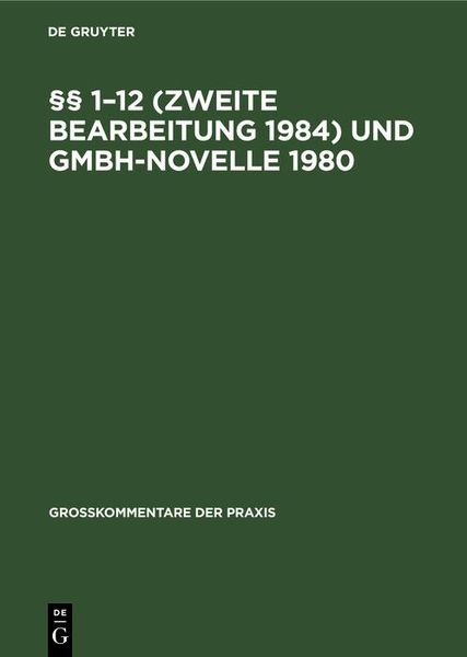 Produktbild: &sect;&sect; 1-12 (Zweite Bearbeitung 1984) und GmbH-Novelle 1980