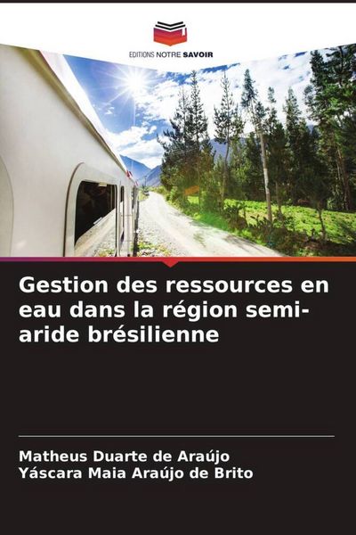 Produktbild: Gestion des ressources en eau dans la r&eacute;gion semi-aride br&eacute;silienne