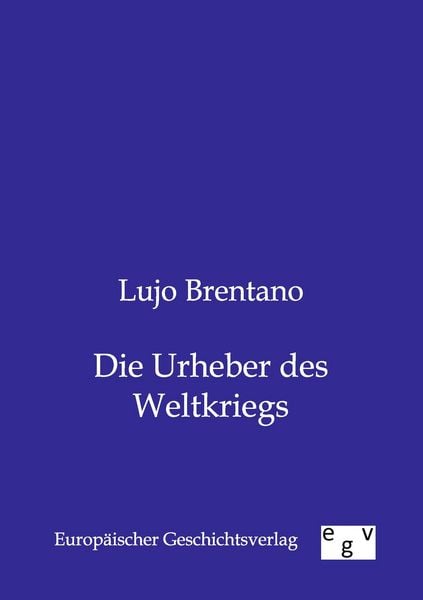 Produktbild: Die Urheber des Weltkriegs