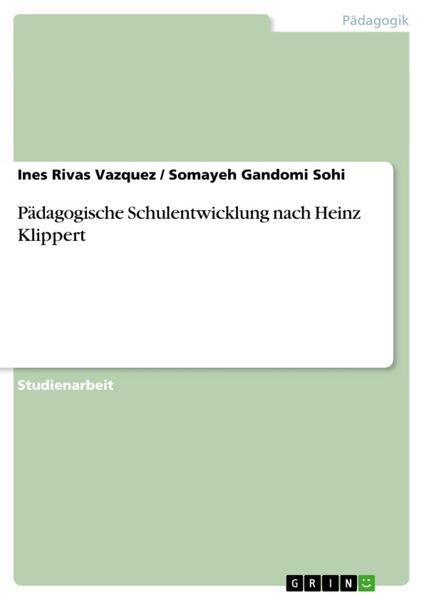 Produktbild: P&auml;dagogische Schulentwicklung nach Heinz Klippert