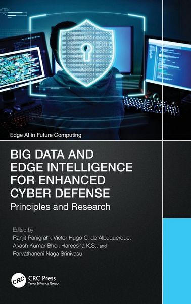 Produktbild: Big Data and Edge Intelligence for Enhanced Cyber Defense