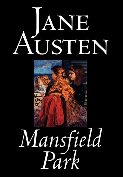 Produktbild: Mansfield Park By Jane Austen