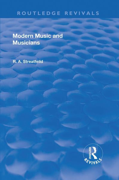 Produktbild: Revival: Modern Music and Musicians (1906)