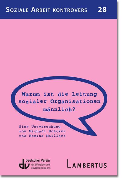 Produktbild: Warum ist die Leitung sozialer Organisationen m&auml;nnlich?