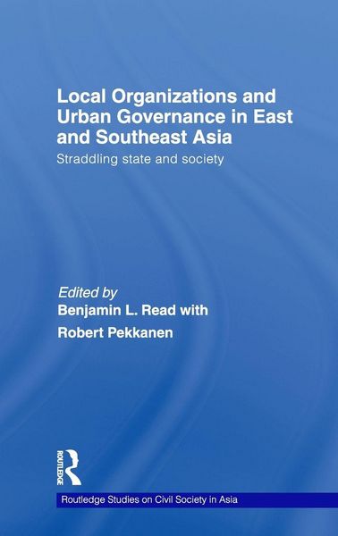 Produktbild: Local Organizations and Urban Governance in East and Southeast Asia