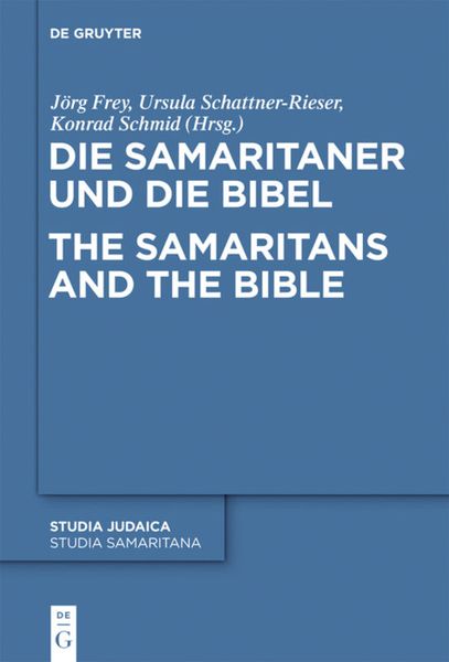Produktbild: Die Samaritaner und die Bibel / The Samaritans and the Bible