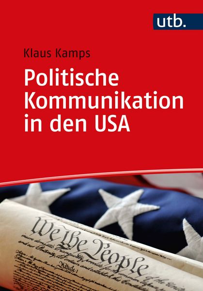 Produktbild: Politische Kommunikation in den USA