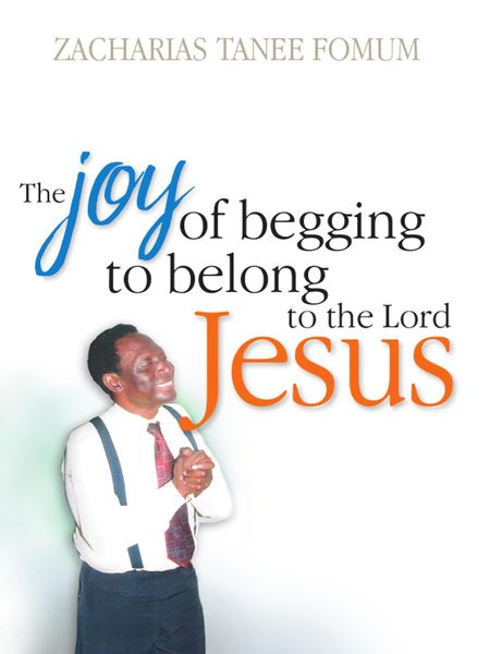 Produktbild: The Joy of Begging to Belong to The Lord Jesus: A Testimony (Special Series, #2)