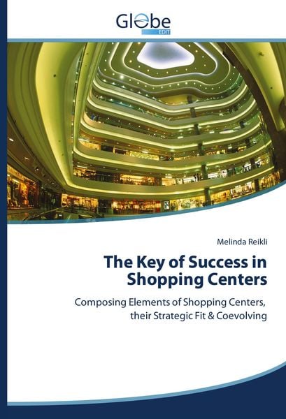 Produktbild: The Key of Success in Shopping Centers