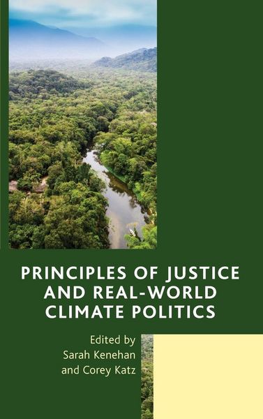 Produktbild: Principles of Justice and Real-World Climate Politics