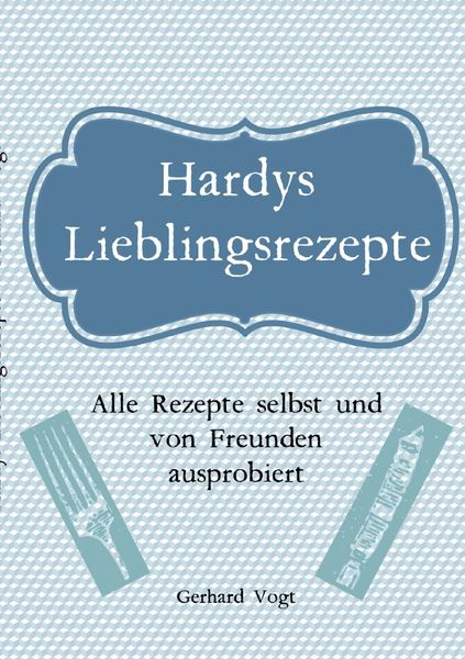 Produktbild: Hardy's Lieblings Rezepte