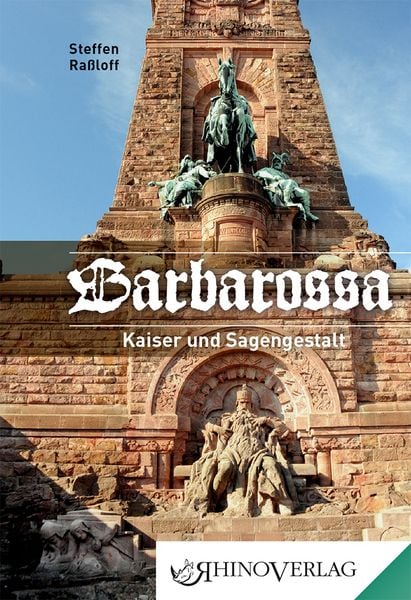 Barbarossa, Gebundene Ausgabe von Steffen Rassloff, Rhino, 978-3-95560-088-4