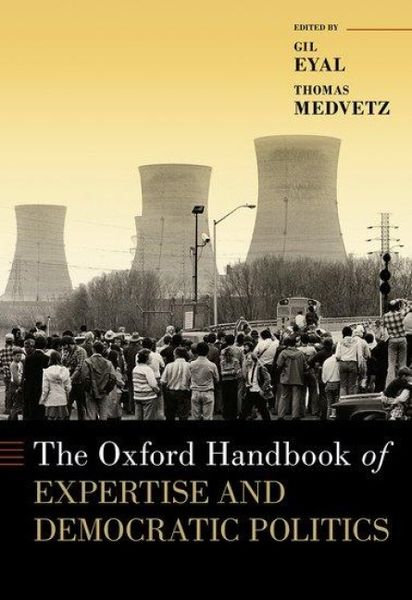 Produktbild: The Oxford Handbook of Expertise and Democratic Politics