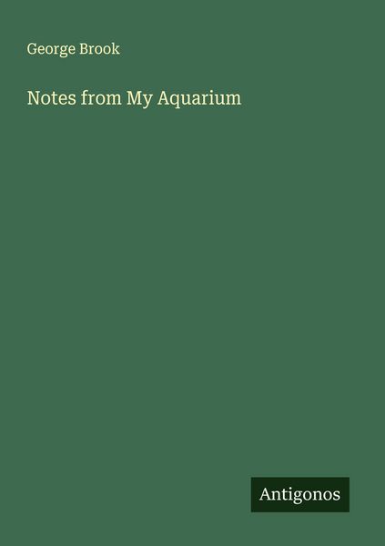 Produktbild: Notes from My Aquarium