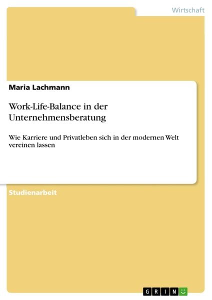 Produktbild: Work-Life-Balance in der Unternehmensberatung