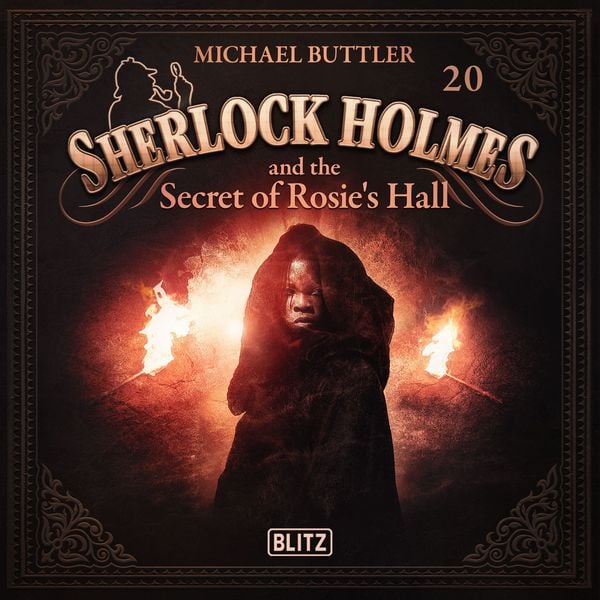 Produktbild: New Cases of Sherlock Holmes - Episode 20: Sherlock Holmes and the Secret of Rosie&acute;s Hall