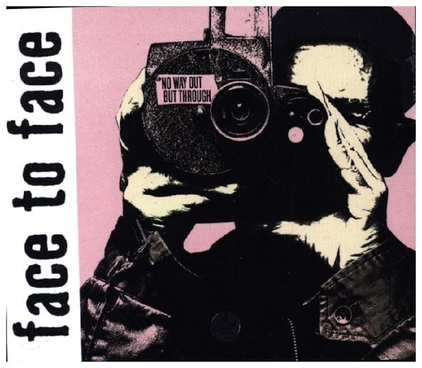 No Way Out But Through - Face To Face, CD