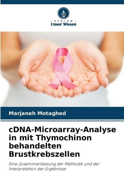 Produktbild: cDNA-Microarray-Analyse in mit Thymochinon behandelten Brustkrebszellen