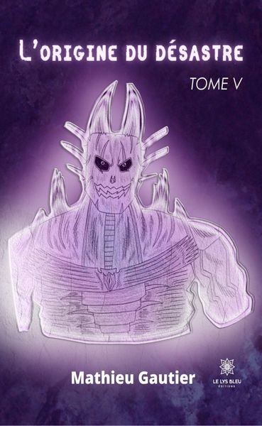 Produktbild: L'origine du d&eacute;sastre - Tome 5