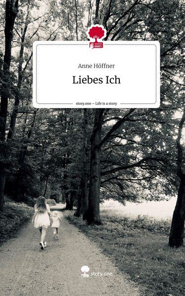 Produktbild: Liebes Ich. Life is a Story - story.one