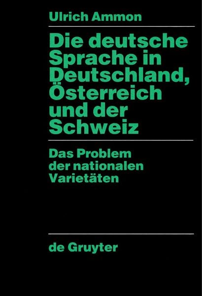 Produktbild: Die deutsche Sprache in Deutschland, &Ouml;sterreich und der Schweiz